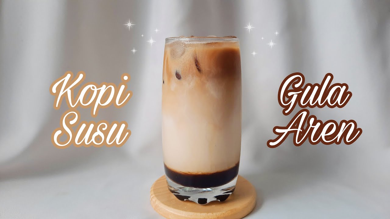 Memikat Hati dengan Kopi Susu Gula Aren: Resep yang Menggugah Selera